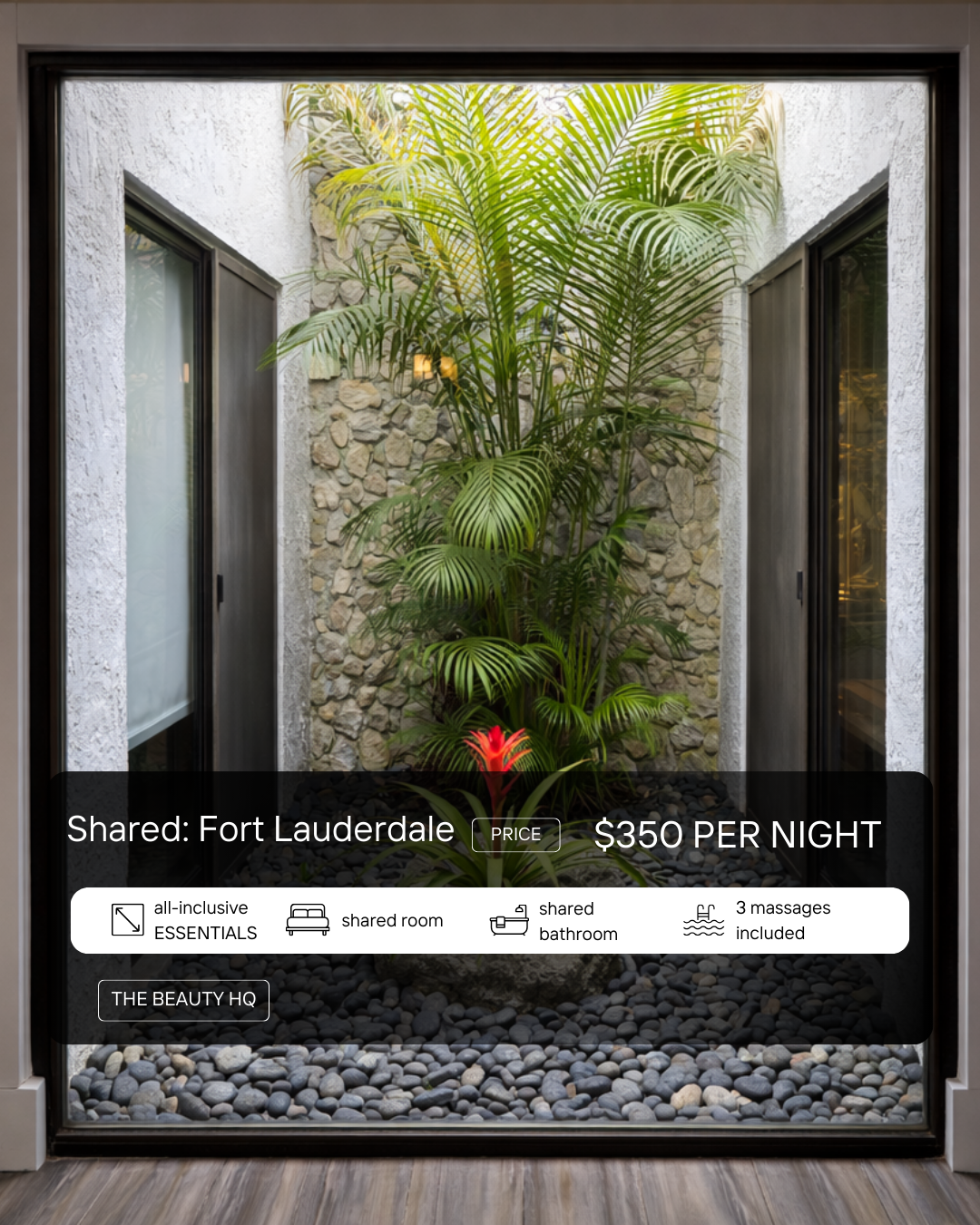 Fort Lauderdale Location exclusive all-inclusive package [$350/night]